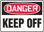 Safety Sign, Header: DANGER, Legend: DANGER KEEP OUT